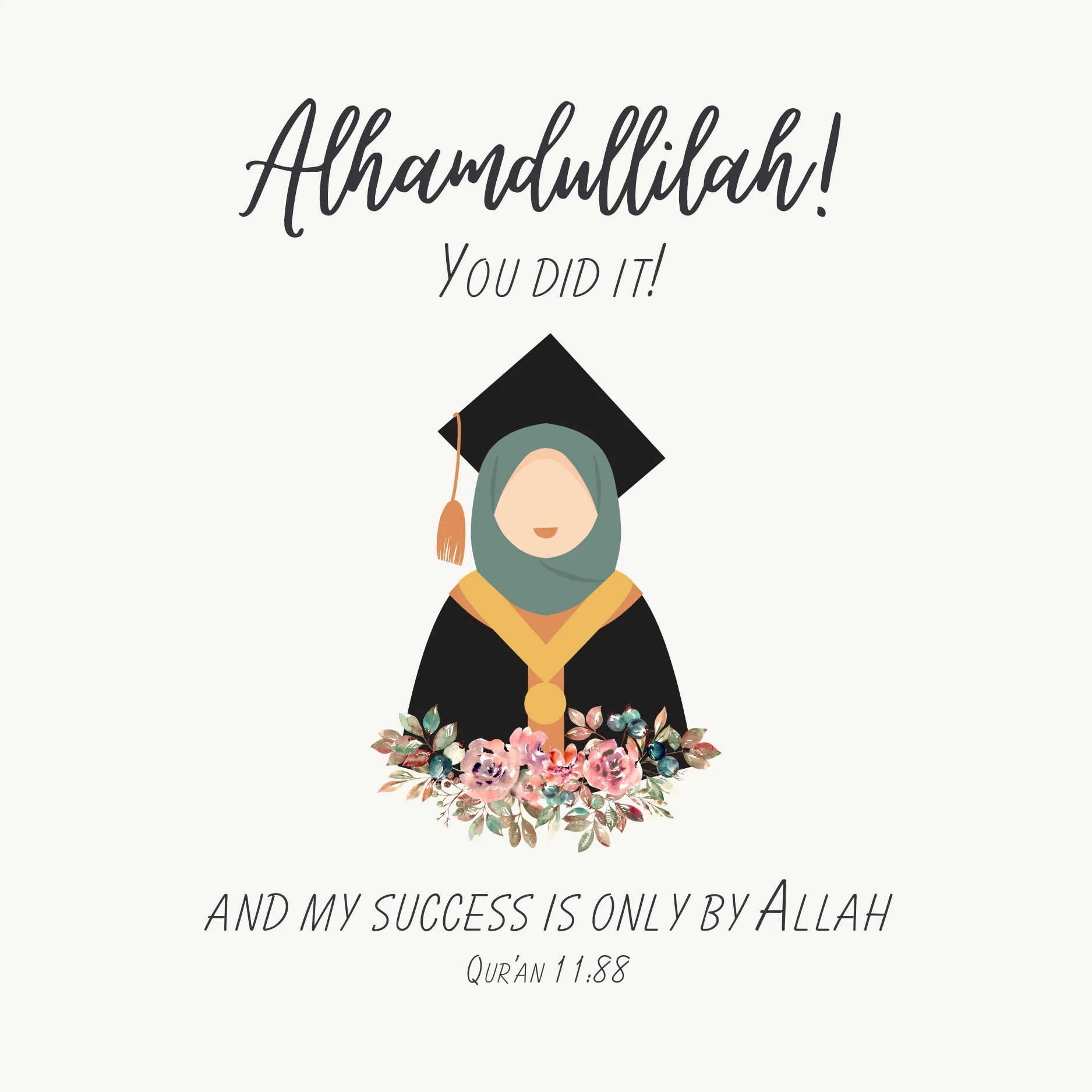 Alhamdulillah! You Did it! Graduation Card - Girl