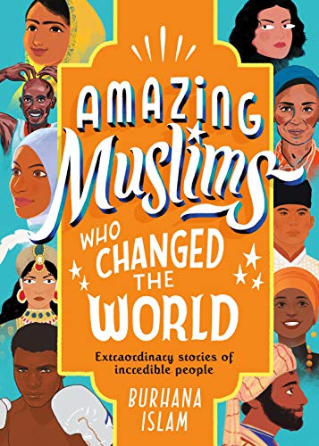 Amazing Muslims Who Changed the World (Paperback) Burhana Islam - Image 2