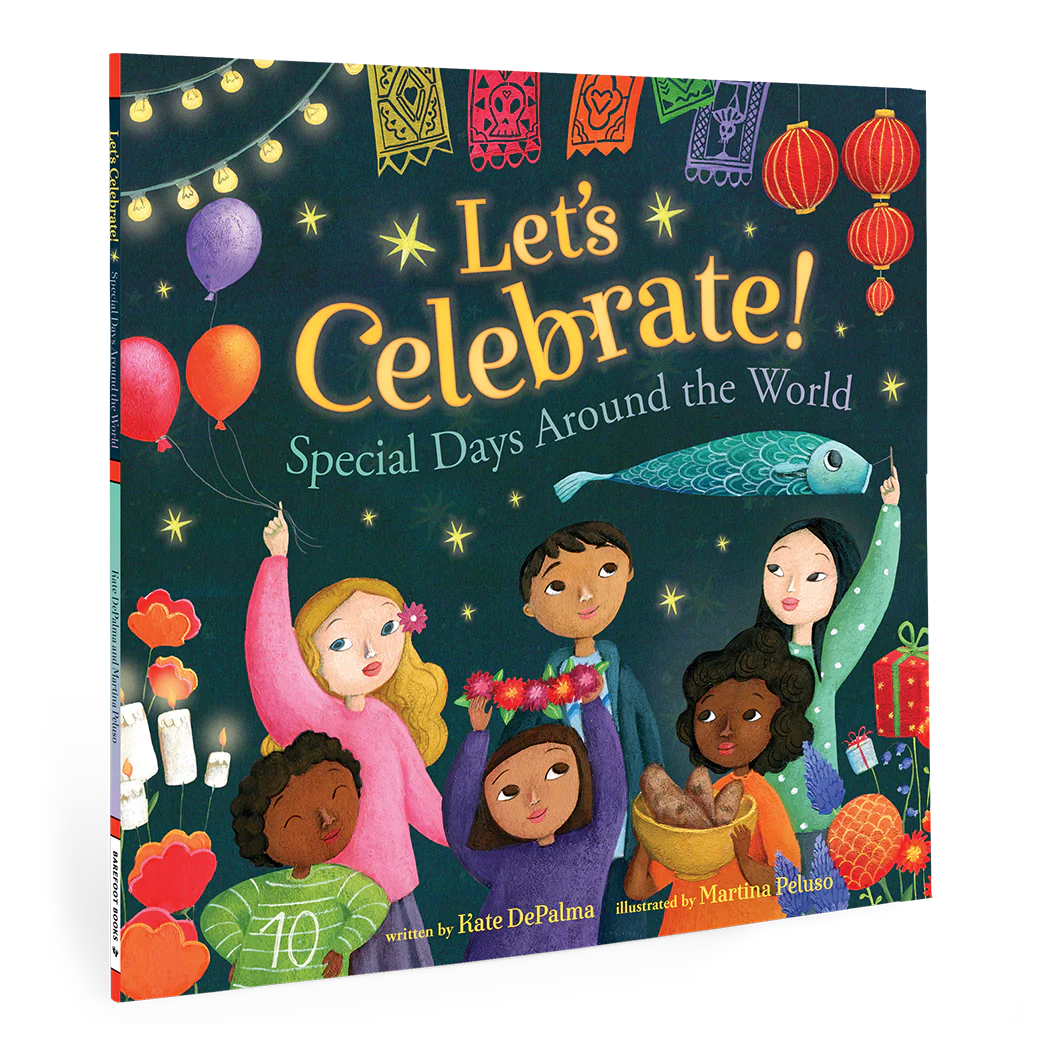 Barefoot Books Let's Celebrate!: Special Days Around the World