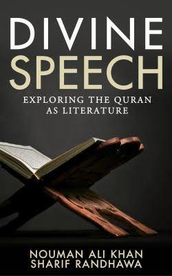 Divine Speech - Exploring The Quran As Literature