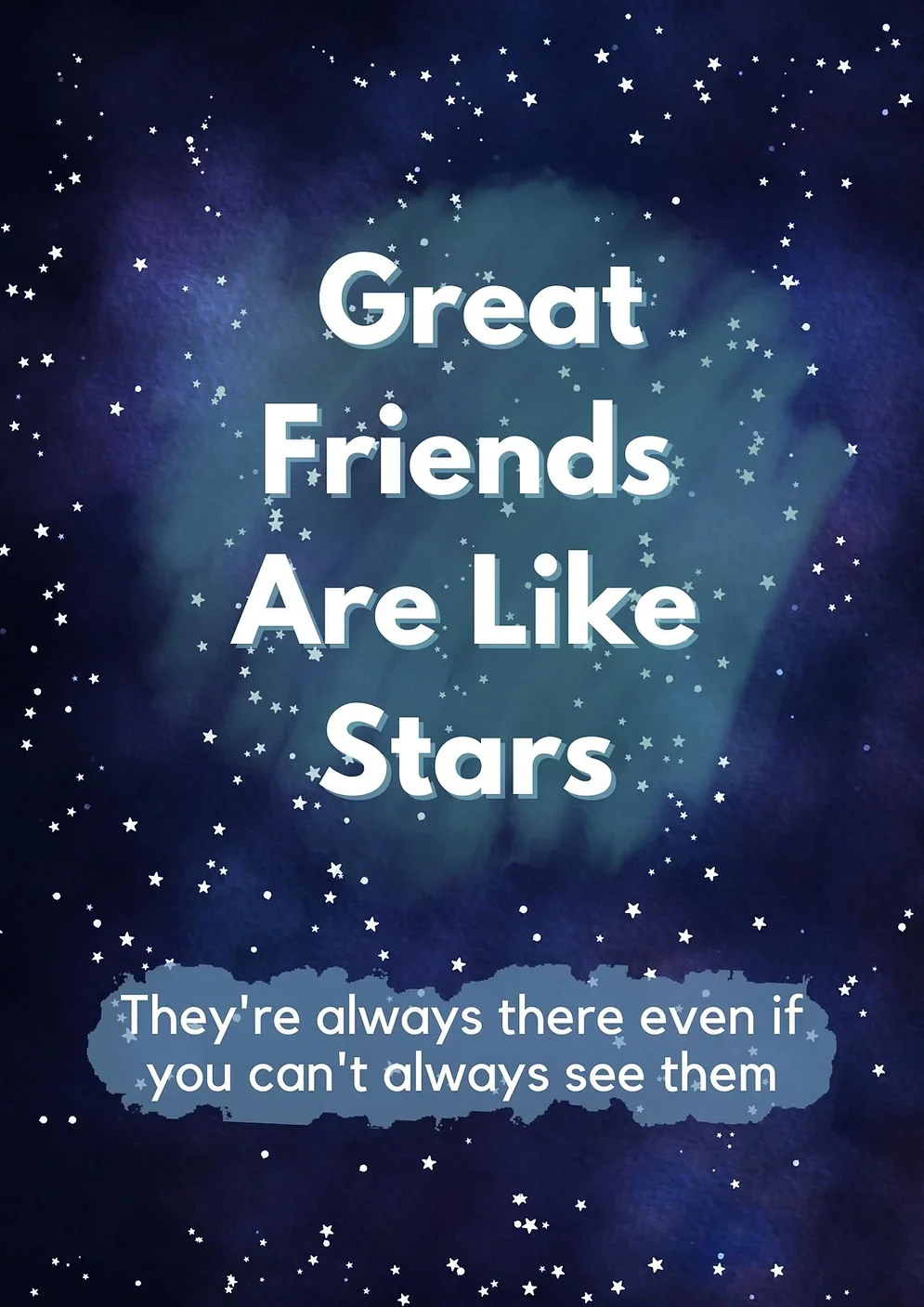 Great Friends Are Like Stars Card