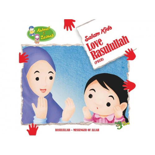 Love Rasulullah (Salam Kids Series)