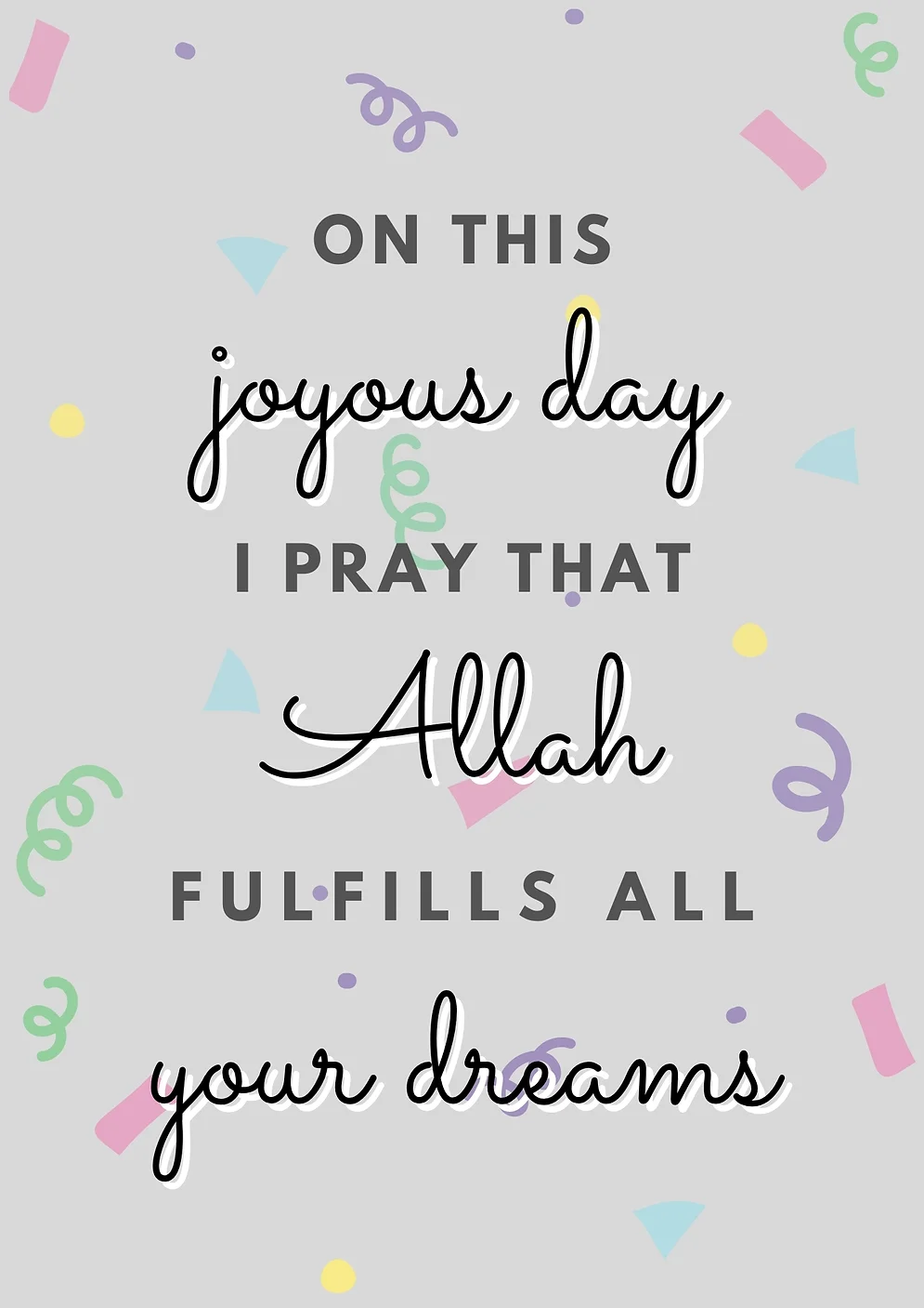 On This Joyous Day I Pray That Allah Fulfills All Your Dreams Card