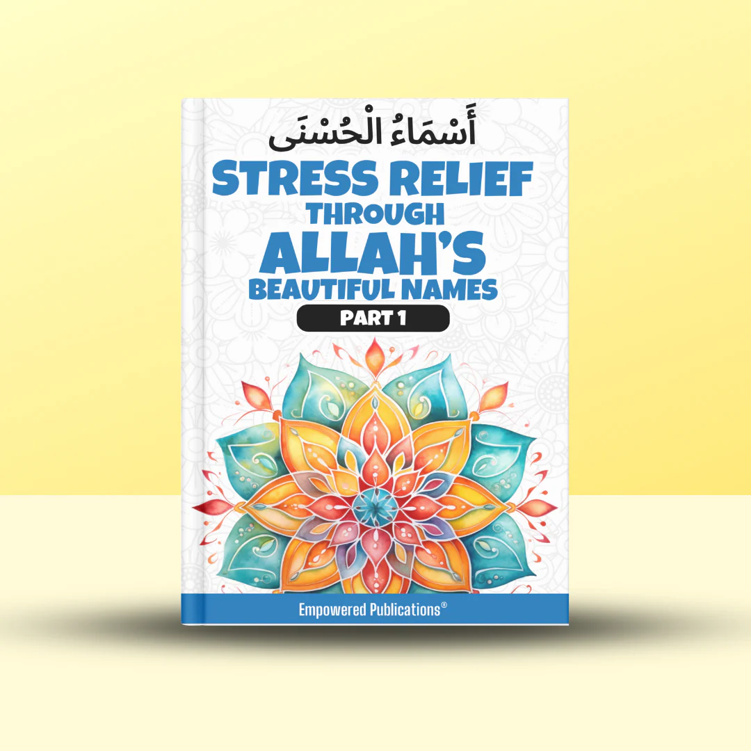 Stress Relief Through Allah's Beautiful Names - Adult Edition - Image 2