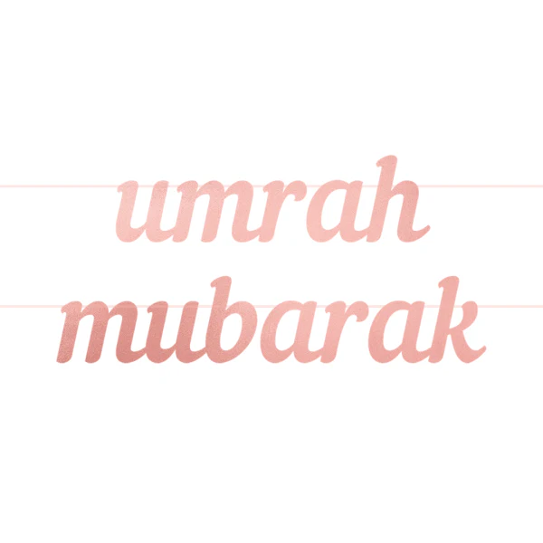 Umrah Mubarak Letter Banner - Rose Gold