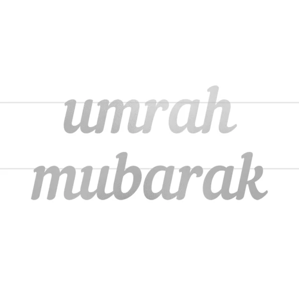 Umrah Mubarak Letter Banner - Silver