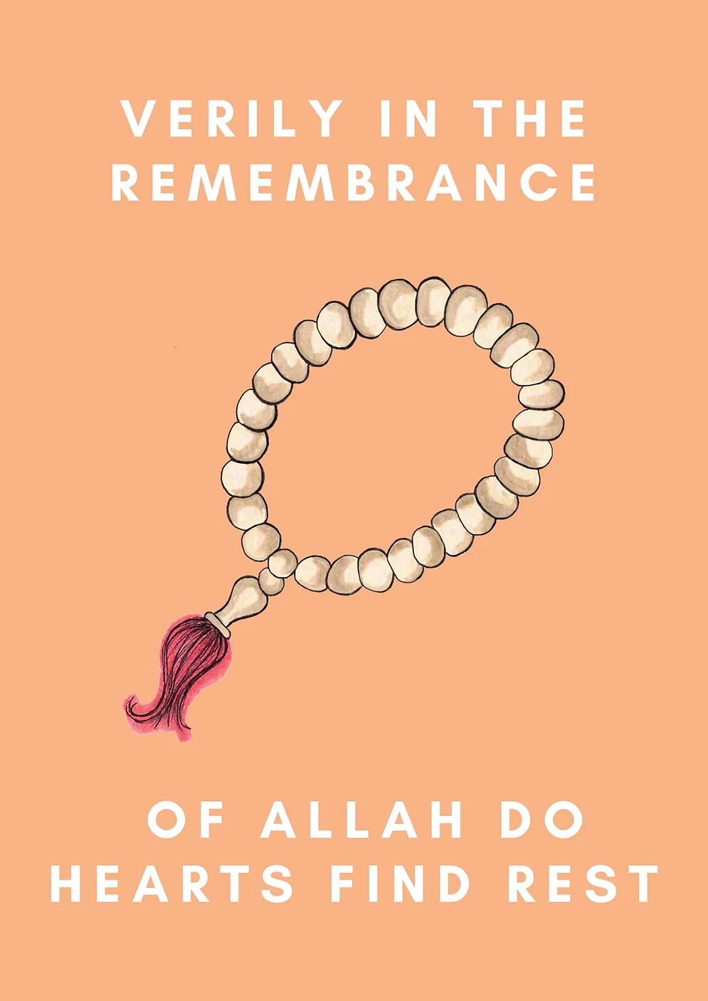 Verily In The Remembrance Of Allah Do Hearts Find Rest Card